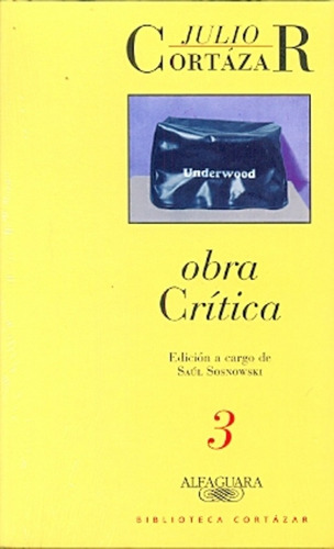 Obra Crítica Iii - Cortázar, Julio