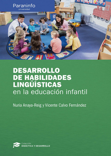 Libro Desarrollo De Habilidades Lingã¼ã­sticas En La Educ...