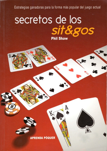 Secretos De Los Sit&go (poker)- Shaw ( Impecable Como Nuevo)