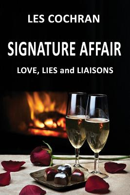 Libro Signature Affair: Love, Lies And Liaisons - Cochran...