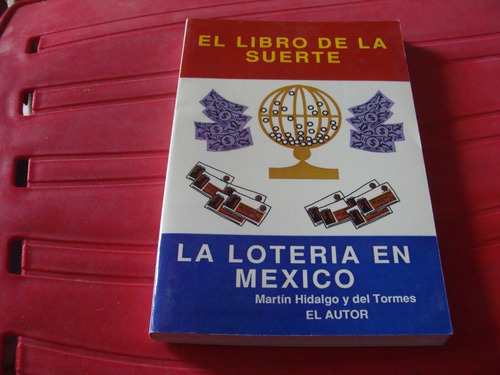 El Libro De La Suerte , La Loteria En Mexico , Año 1989