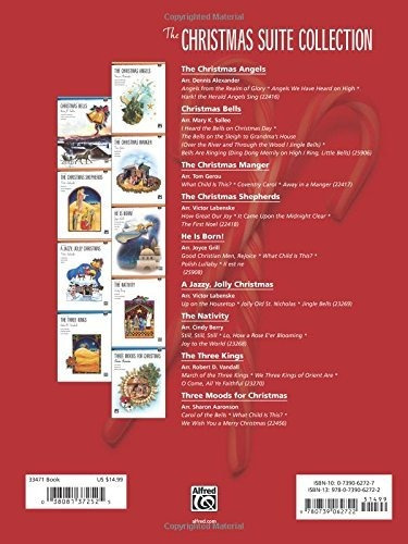 The Christmas Suite Collection Intermediate To Late Interme: Arrangements Of Holiday Favorites For Solo Piano, De Tornquist, Carol., Vol. 1. Editorial Alfred Music, Tapa Blanda En Inglés, 2009