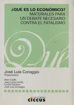 Comprar ¿ Que Es Lo Economico ? Materiales Para Un Debate Necesario 