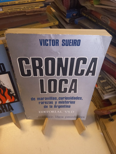 Víctor Sueiro - Crónica Loca