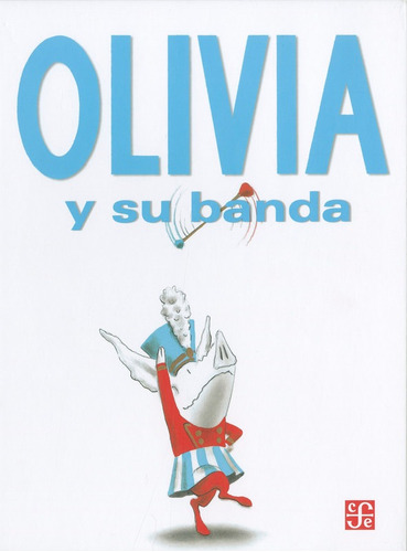 Olivia Y Su Banda