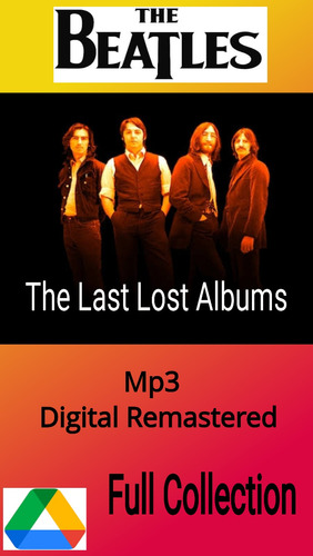 The Beatles Last Lost Albums 