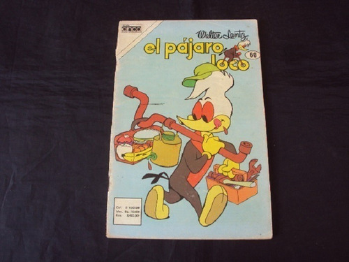 El Pajaro Loco # 60 (cinco)