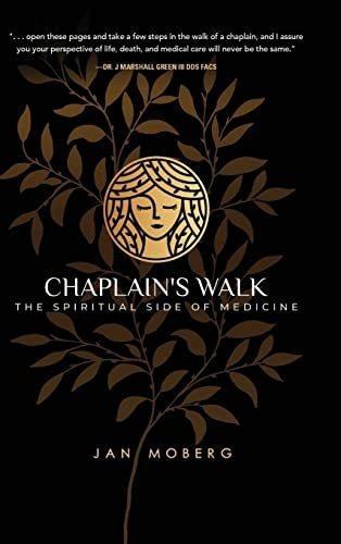 Chaplains Walk The Spiritual Side Of Medicine -..., De Moberg,. Editorial Koehler Books En Inglés