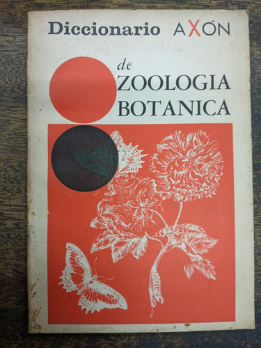 Diccionario De Zoologia Botanica * Albo *