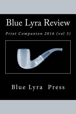 Libro Blue Lyra Review: Print Companion 2016 - Silverman,...