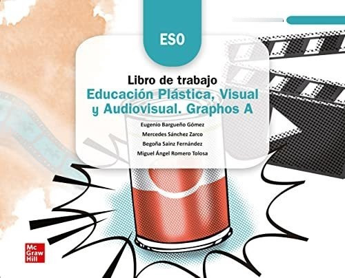 Educación Plástica, Visual Y Audiovisual. Graphos A. Cuadern