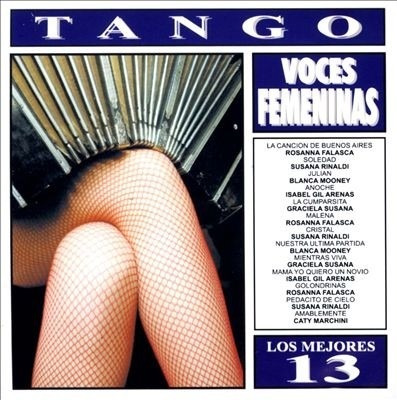 Tango - Voces Femeninas - Los Mejores 13 - Cd