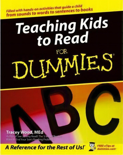 Teaching Kids To Read For Dummies, De Tracey Wood. Editorial John Wiley Sons Inc, Tapa Blanda En Inglés