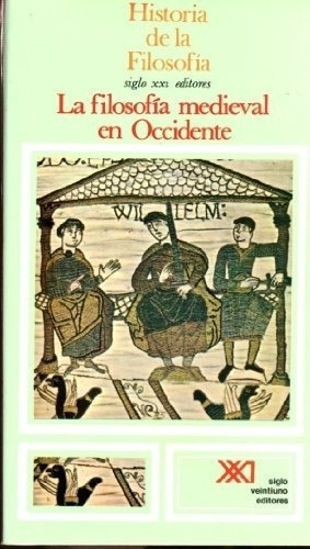 La Filosofia Medieval En Occidente - Parain Brice, De Parain Brice      Direccion. Editorial Siglo Xxi En Español