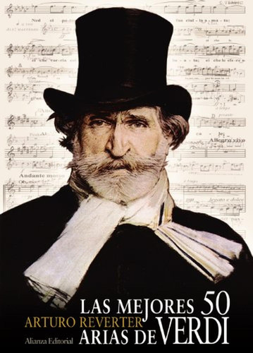 Las Mejores 50 Arias De Verdi (libros Singulares (ls)), De Reverter, Arturo. Alianza Editorial, Tapa Pasta Blanda, Edición En Español, 2013