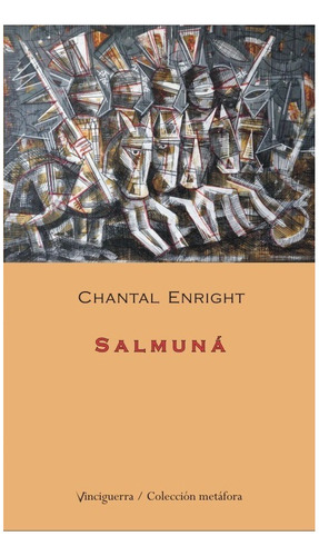 Salmuna, De Chantal Enright. Editorial Vinciguerra, Tapa Bla