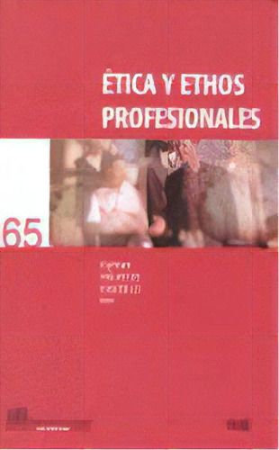 Ãâtica Y Ethos Profesionales, De Velayos Castelo,carmen. Editorial Universidad De Granada, Tapa Blanda En Español