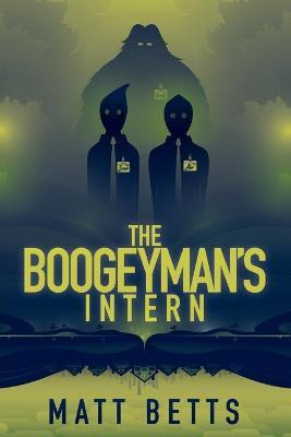 Libro The Boogeyman's Intern - Matt Betts