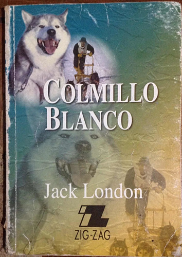 Colmillo Blanco Jack London Usado De Selección Tapas Gastada