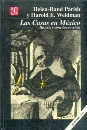 Libro Las Casas En Mã©xico : Historia Y Obra Desconocidas...