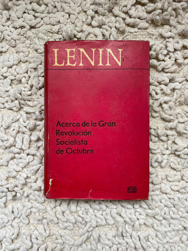 Acerca De La Gran Revolución Socialista De Octubre - Lenin