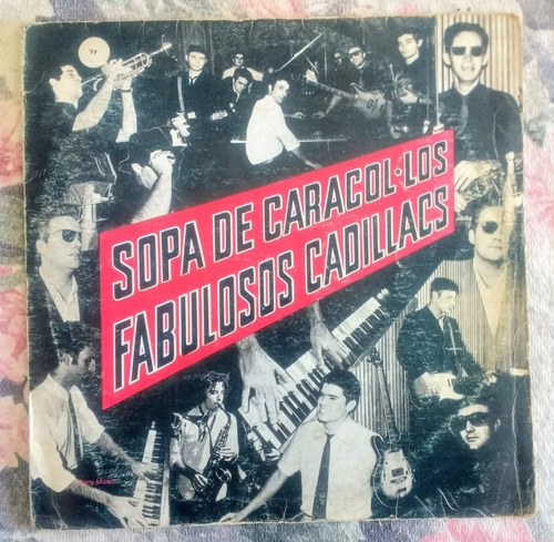 Los Fabulosos Cadillacs Sopa De Caracol Vinilo Original 1991