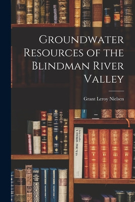 Libro Groundwater Resources Of The Blindman River Valley ...