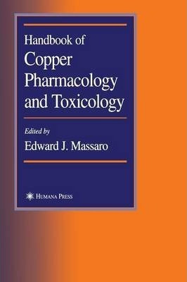 Libro Handbook Of Copper Pharmacology And Toxicology - Ed...