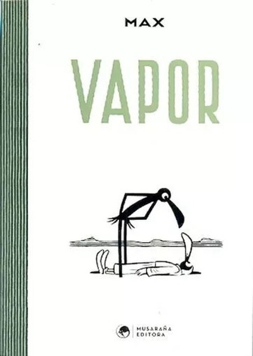 Vapor - Max  - Musaraña - Lu Reads