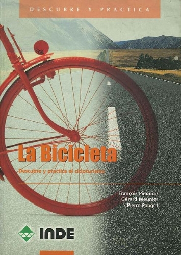 Libro La Bicicleta De Pierre Pauget, Gérard Meunier, Françoi