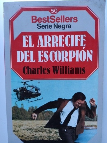 El Arrecife Del Escorpión Charles Williams- Serie Negra 