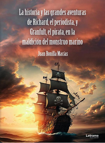 La Historia Y Las Grandes Aventuras De Richard, El Period...