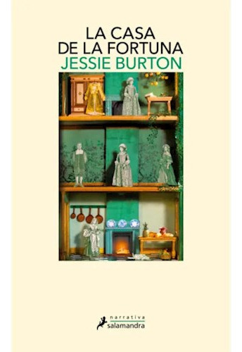 Libro La Casa De La Fortuna De Jessie Burton