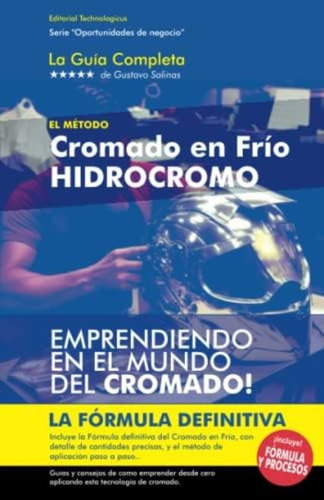 Libro: El Método Definitivo Del Cromado En Frío Hidrocromo: