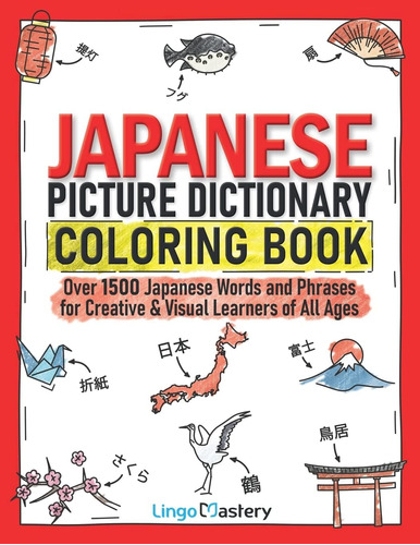 Libro Colorear Del Diccionario Imágenes Japonés: Más 1500 Y