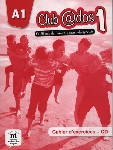 Club@dos 1 - Cahier D'exercices + Audio Cd