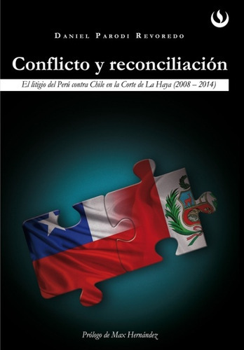Conflicto Y Reconciliación, De Daniel Parodi Revoredo. Editorial Upc, Tapa Blanda En Español, 2014
