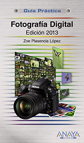 Libro Fotografía Digital Guía Práctica  De Zoe Plasencia Lóp