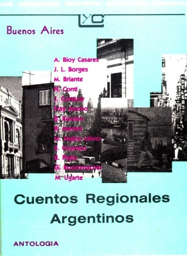 Cuentos Regionales Argentinos (buenos Aires) - Antología