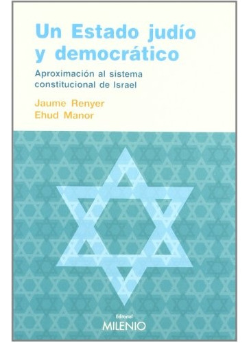 Un Estado Judío Y Democrático, Jaume Renyer, Milenio