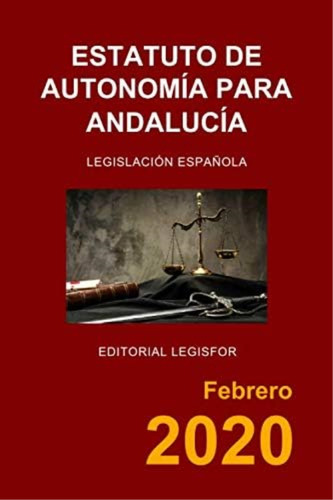 Estatuto De Autonomía Para Andalucía (spanish Edition), De Legislación Española. Editorial Oem, Tapa Blanda En Español