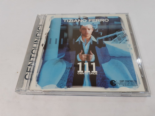 111 Ciento Once, Tiziano Ferro - Cd 2003 Nacional Nm 9/10