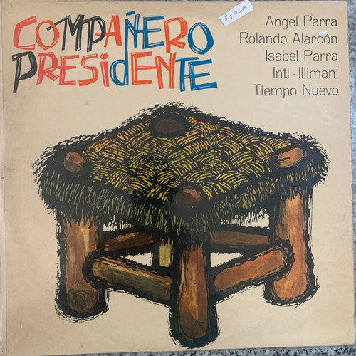 Vinilo Compañero Presidente Inti Illimani Alarcón Che Discos