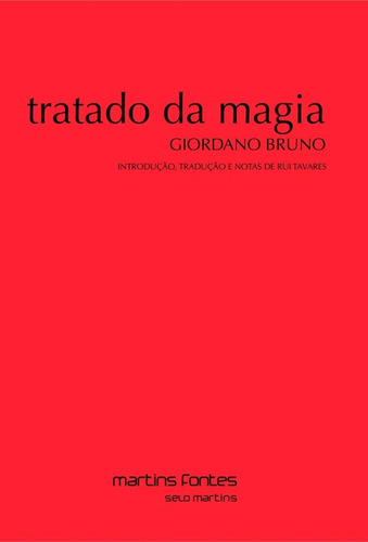 Libro Tratado Da Magia De Bruno Giordano Martins - Martins