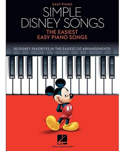 Canciones Sencillas De Disney: Las Canciones De Piano Mas Fa