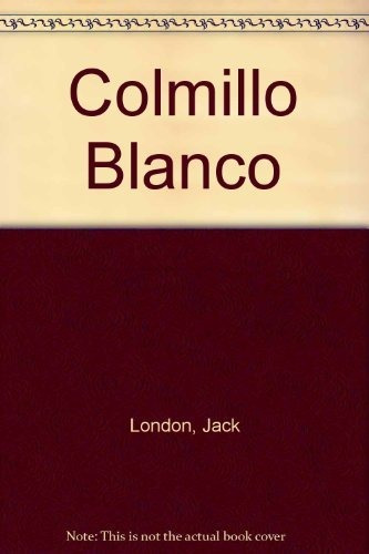 Colmillo Blanco - London, Jack