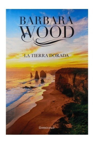 La Tierra Dorada / Bárbara Wood