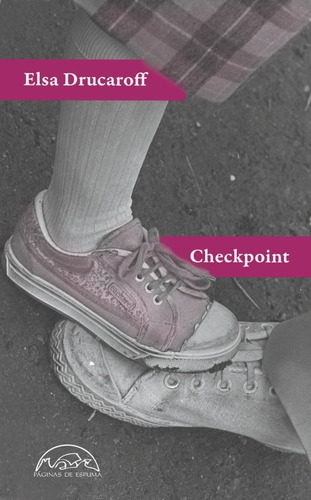 Checkpoint / Elsa Drucaroff