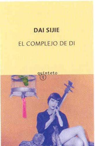 Complejo De Di / Dai Sijie 