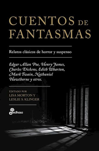 Cuentos De Fantasmas - Morton Lisa- Libro- Edhasa.